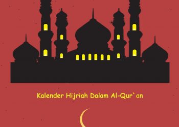 Kalender Hijriah Dalam Al-Qur’an