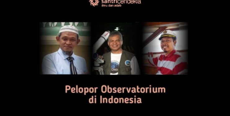 Pelopor Observatorium di Indonesia