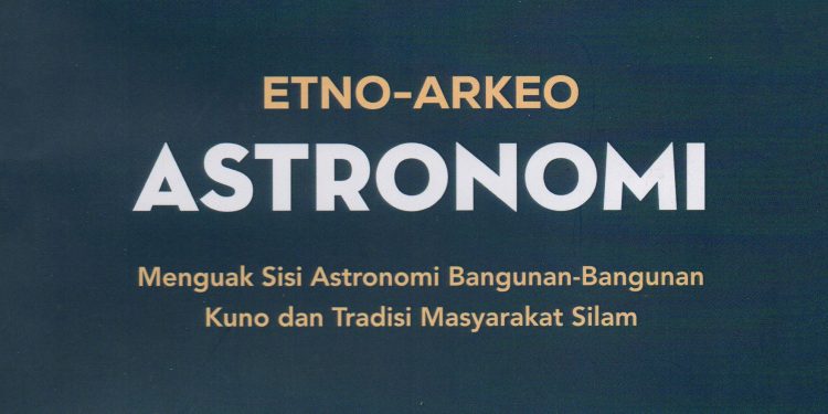 Buku: Etno-Arkeo ASTRONOMI