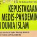 Buku: Kepustakaan Medis-Pandemik Di Dunia Islam
