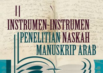 Buku: Instrumen-Instrumen Penelitian Naskah Manuskrip Arab