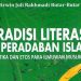 Buku: Tradisi Literasi di Peradaban Islam (Etika dan Etos Para Ilmuwan Muslim)