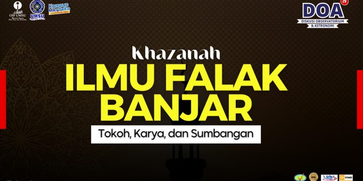OIF UMSU Bahas Khazanah Ilmu Falak Banjar