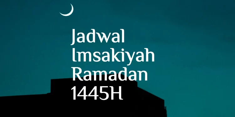 Jadwal Imsakiyah Ramadhan 1445 H/2024 M se-Sumatera Utara