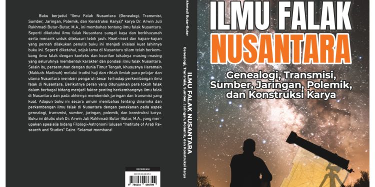 ILMU FALAK NUSANTARA (Genealogi, Transmisi, Sumber, Jaringan, Polemik, dan Konstruksi Karya)